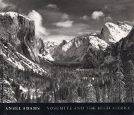 Yosemite and the High Sierra