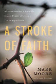 A Stroke of Faith
