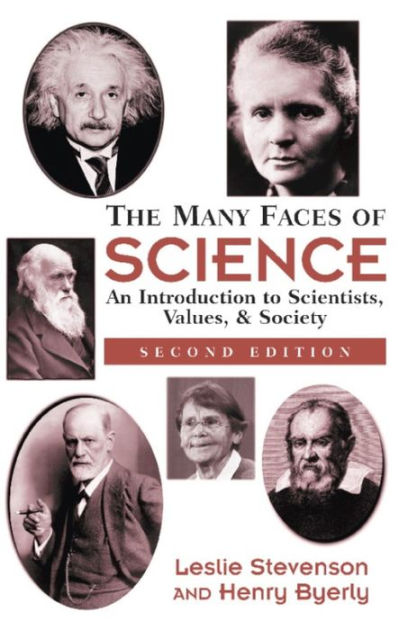 The Many Faces Of Science
