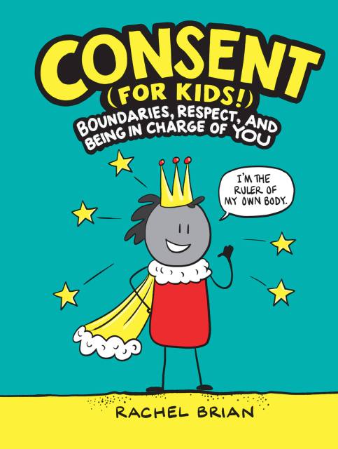 Consent (for Kids!)