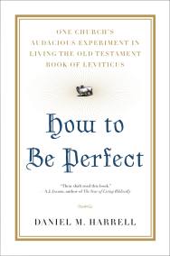 How to Be Perfect