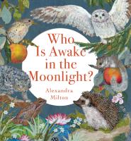 Who Is Awake in the Moonlight?