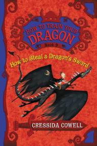 How to Train Your Dragon: How to Steal a Dragon’s Sword