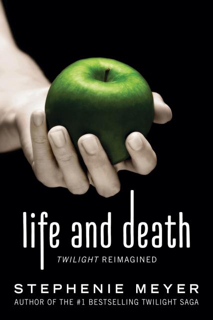 Life and Death: Twilight Reimagined