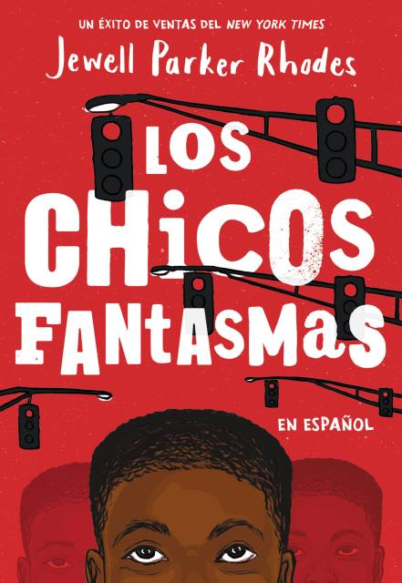 Los Chicos Fantasmas (Ghost Boys)